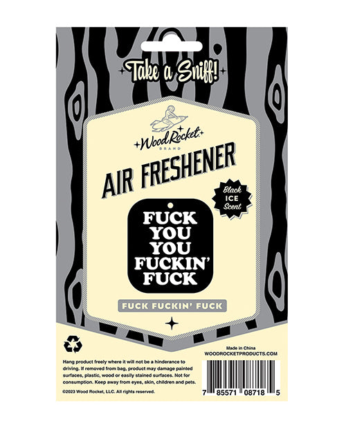 image of product,Wood Rocket Fuck You You Fucking Fuck Air Freshener - Black Ice