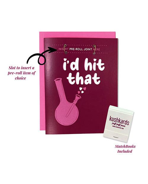 image of product,I'd Hit That Greeting Card w/Matchbook - SEXYEONE
