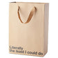 Literally The Least I Could Do Gift Bag - SEXYEONE