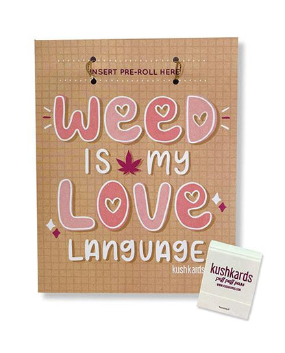 Weed Is My Love Language Greeting Card w/Matchbook - SEXYEONE