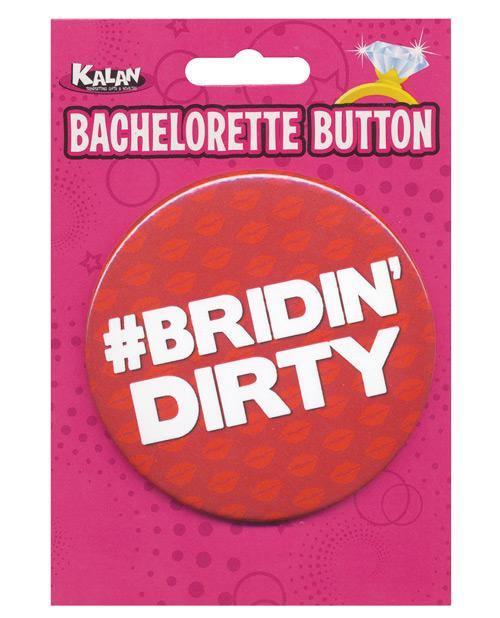 Bachelorette Button - Bridin' Dirty - SEXYEONE 