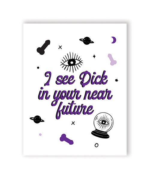 product image, Dick In Your Future Greeting Card - SEXYEONE