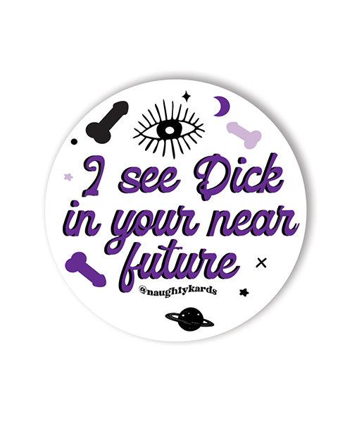 product image, Dick In Your Future Sticker - Pack Of 3 - SEXYEONE