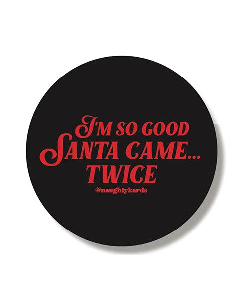 product image, Santa Came Holiday Sticker - Pack Of 3 - SEXYEONE