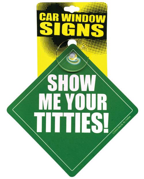 product image, Show Me Your Titties Car Window Signs - SEXYEONE