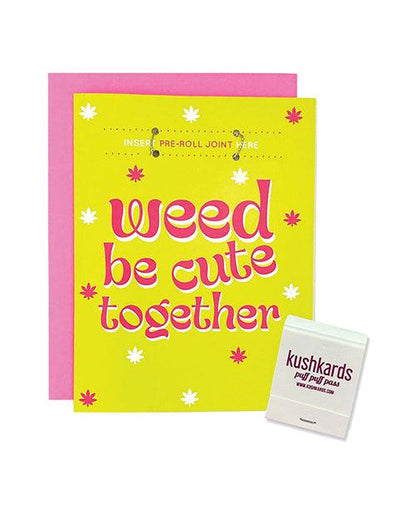 Weed Be Cute Greeting Card w/Matchbook - SEXYEONE