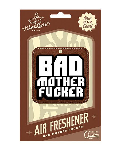 Wood Rocket Bad Mother Fucker Air Freshener - New Car Smell - SEXYEONE