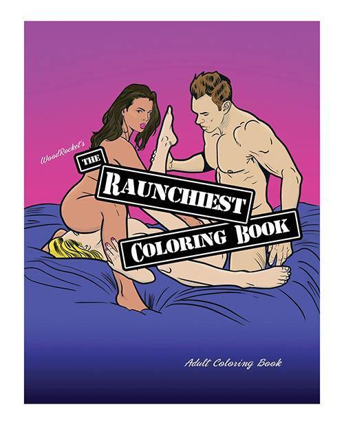 Wood Rocket The Raunchiest Coloring Book - SEXYEONE