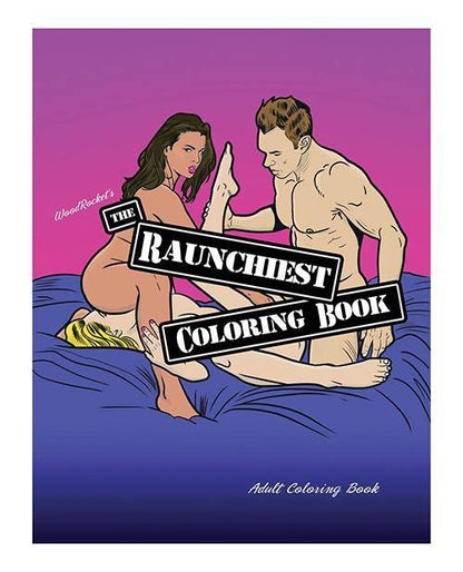 Wood Rocket The Raunchiest Coloring Book - SEXYEONE